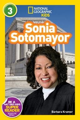 Sonia Sotomayor (National Geographic Kids Readers, Level 3) 9781426322907