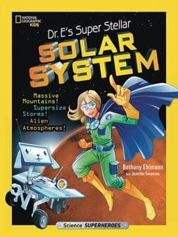 Dr. e's Super Stellar Solar System 9781426327995