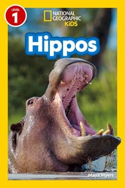 Hippos (National Geographic Kids Readers, Level 1) 9781426377020