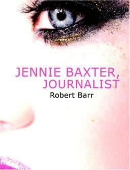 Jennie Baxter, Journalist 9781426435140