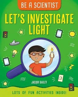 Let's Investigate Light 9781427127730