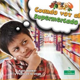 Cuando Voy Al Supermercado 9781427131386