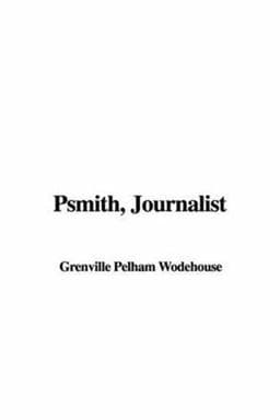 Psmith Journalist 9781428001657