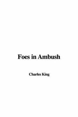 Foes in Ambush 9781428014534