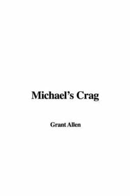 Michael's Crag 9781428017023