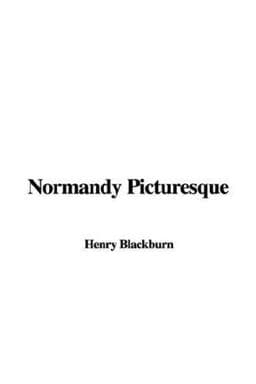 Normandy Picturesque 9781428021020