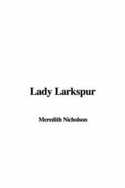 Lady Larkspur 9781428052321