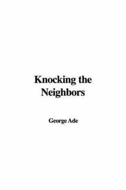 Knocking the Neighbors 9781428076914