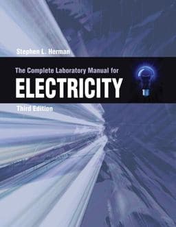 The Complete Lab Manual for Electricity 9781428324305