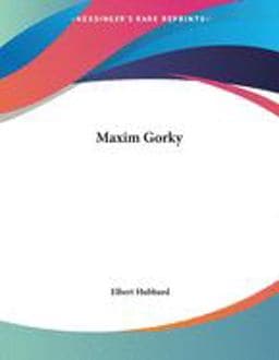 Maxim Gorky 9781428697164
