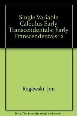 Single Variable Calculus Early Transcendentals, Volume 2 9781429204200