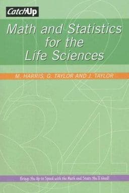 Math and Statistics for the Life Sciences 9781429205573