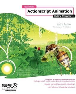 Foundation ActionScript Animation 9781430212737