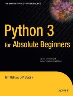 Python 3 for Absolute Beginners 9781430216339
