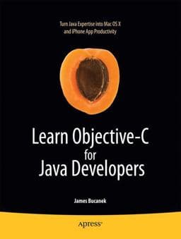 Learn Objective-C for Java Developers 9781430223702