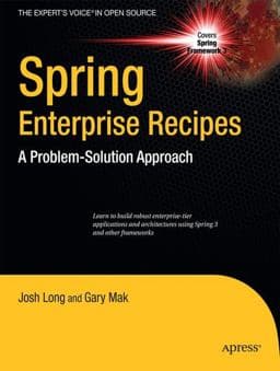 Spring Enterprise Recipes 9781430224976