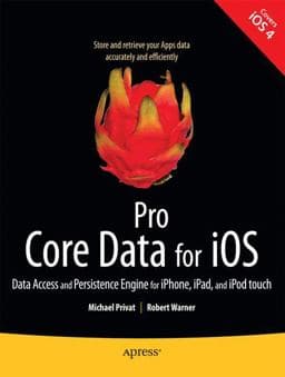 Pro Core Data for IOS 9781430233558