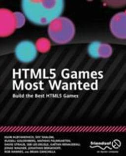 HTML5 Games Most Wanted 9781430239789