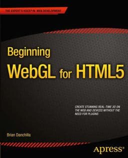 Beginning WebGL for HTML5 9781430239963