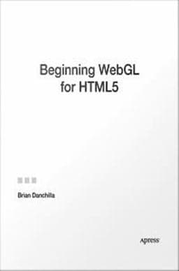 Beginning WebGL for HTML5 9781430239970