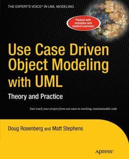 Use Case Driven Object Modeling with UML 9781430243052