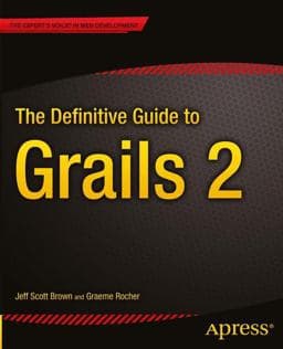 The Definitive Guide to Grails 2 9781430243779