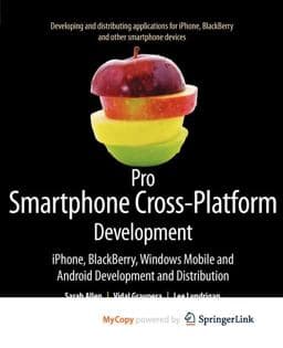 Pro Smartphone Cross-Platform Development 9781430270386