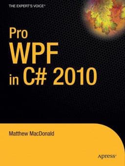 Pro WPF in C# 2010 9781430272045