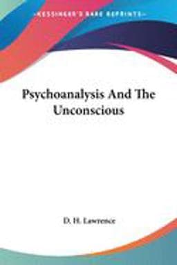 Psychoanalysis and the Unconscious 9781430475538
