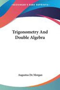 Trigonometry and Double Algebra 9781430498865