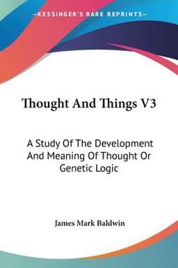 Thought and Things V3 9781432540807