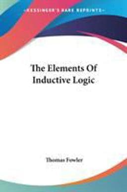 The Elements of Inductive Logic 9781432653651