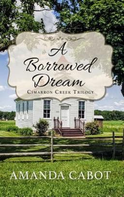 A Borrowed Dream 9781432849436