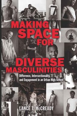 Making Space for Diverse Masculinities 9781433106743