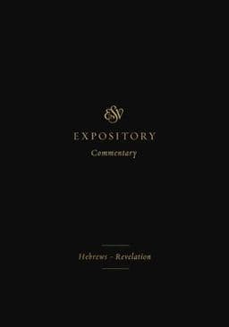 ESV Expository Commentary 9781433546723