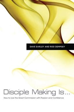Disciple Making Is ... 9781433677069