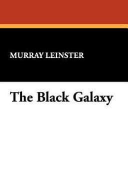 The Black Galaxy 9781434486943