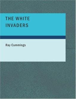 The White Invaders 9781434668875
