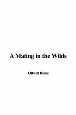 A Mating in the Wilds 9781435315372