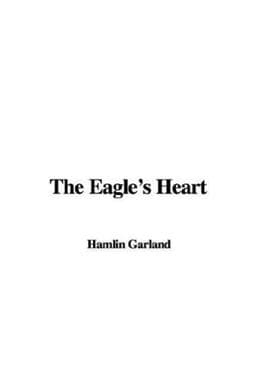 The Eagle's Heart 9781435342286