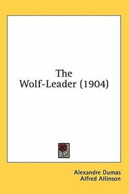 The Wolf-Leader 9781436575249