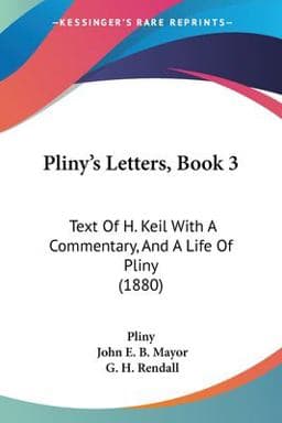 Pliny's Letters, Book 9781437120790