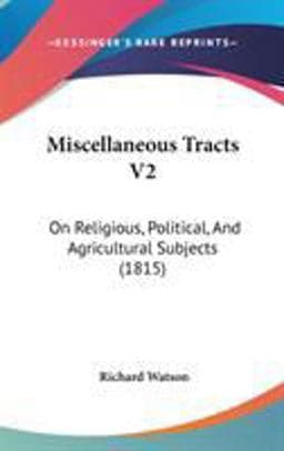 Miscellaneous Tracts V2 9781437270174