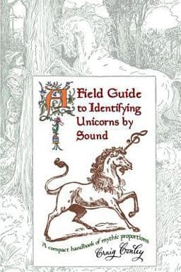 A Field Guide to Identifying Unicorns by Sound 9781438216348