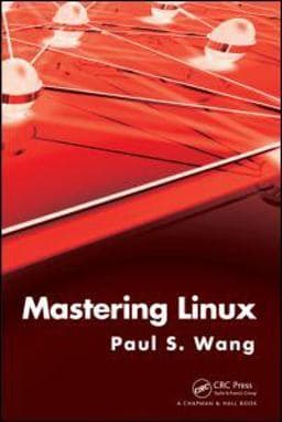 Mastering Linux 9781439806869