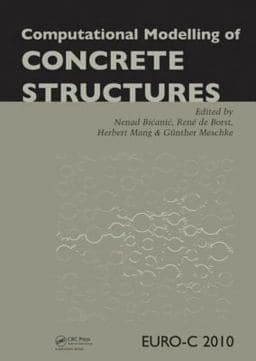 Computational Modelling of Concrete Structures 9781439859575