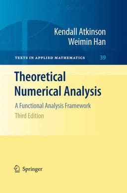 Theoretical Numerical Analysis 9781441904584