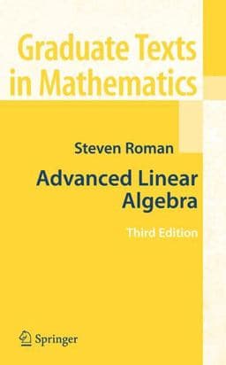 Advanced Linear Algebra 9781441924988