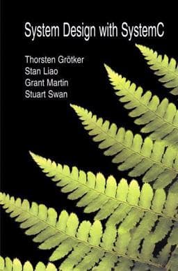 System Design with Systemc 9781441952851