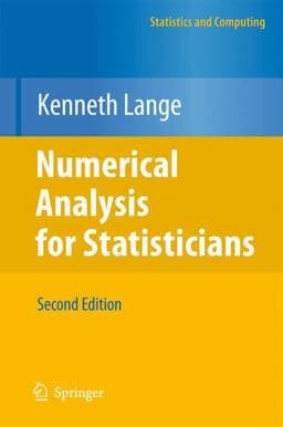 Numerical Analysis for Statisticians 9781441959447